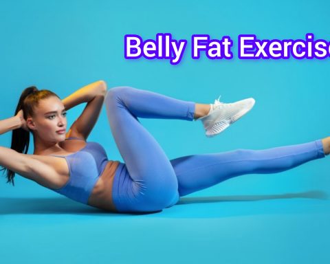 Belly Fat Exercises