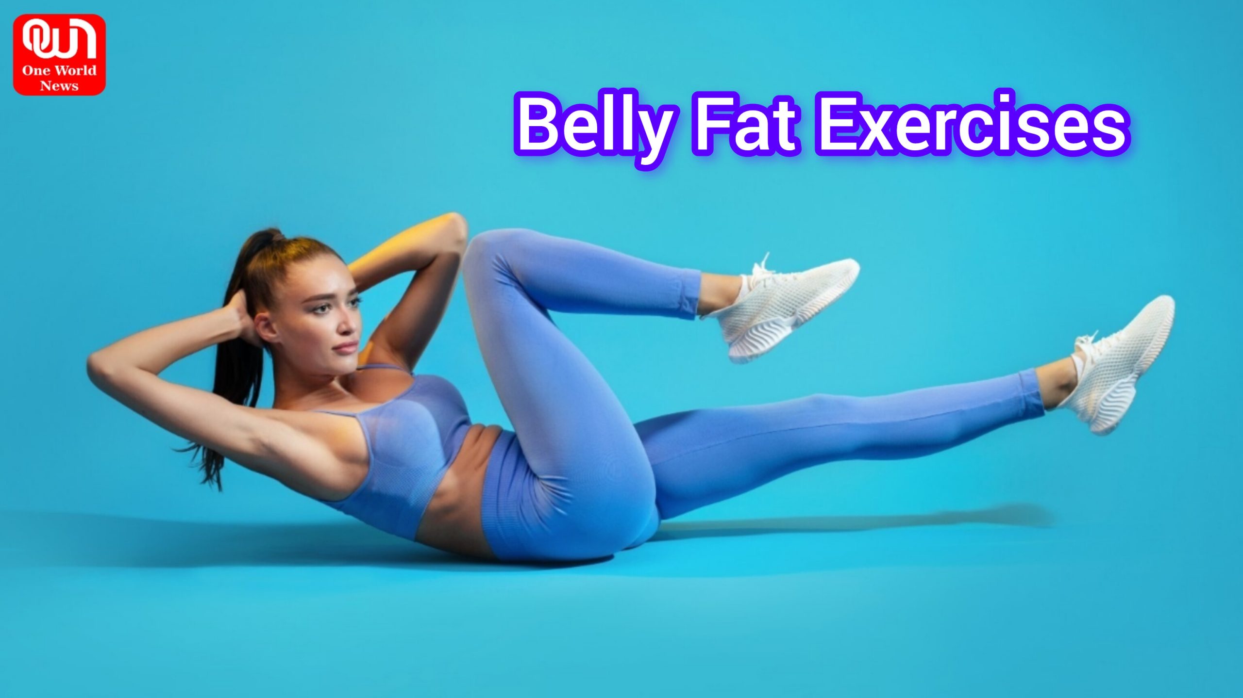 Belly Fat Exercises