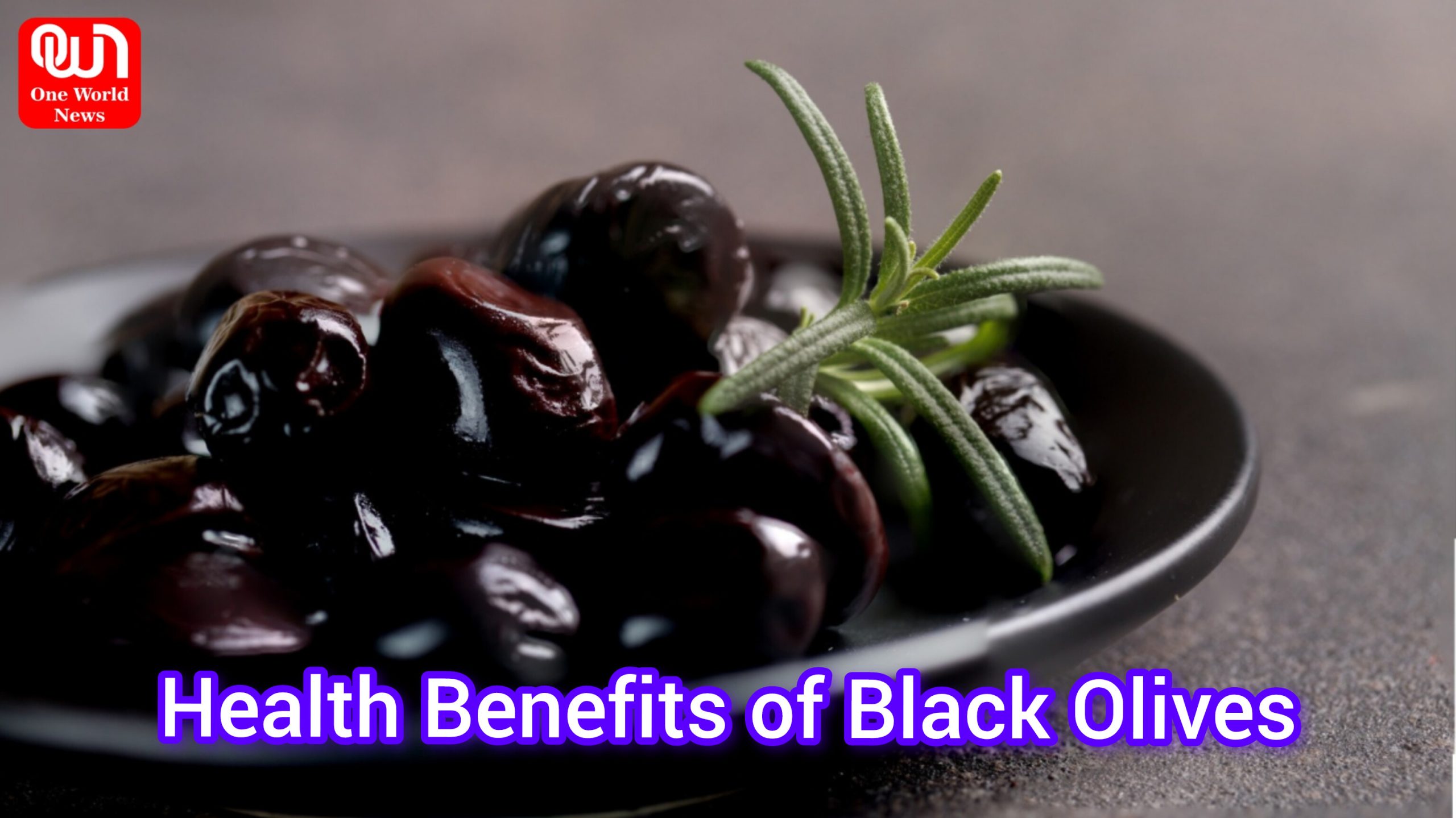 Health Benefits of Black Olives