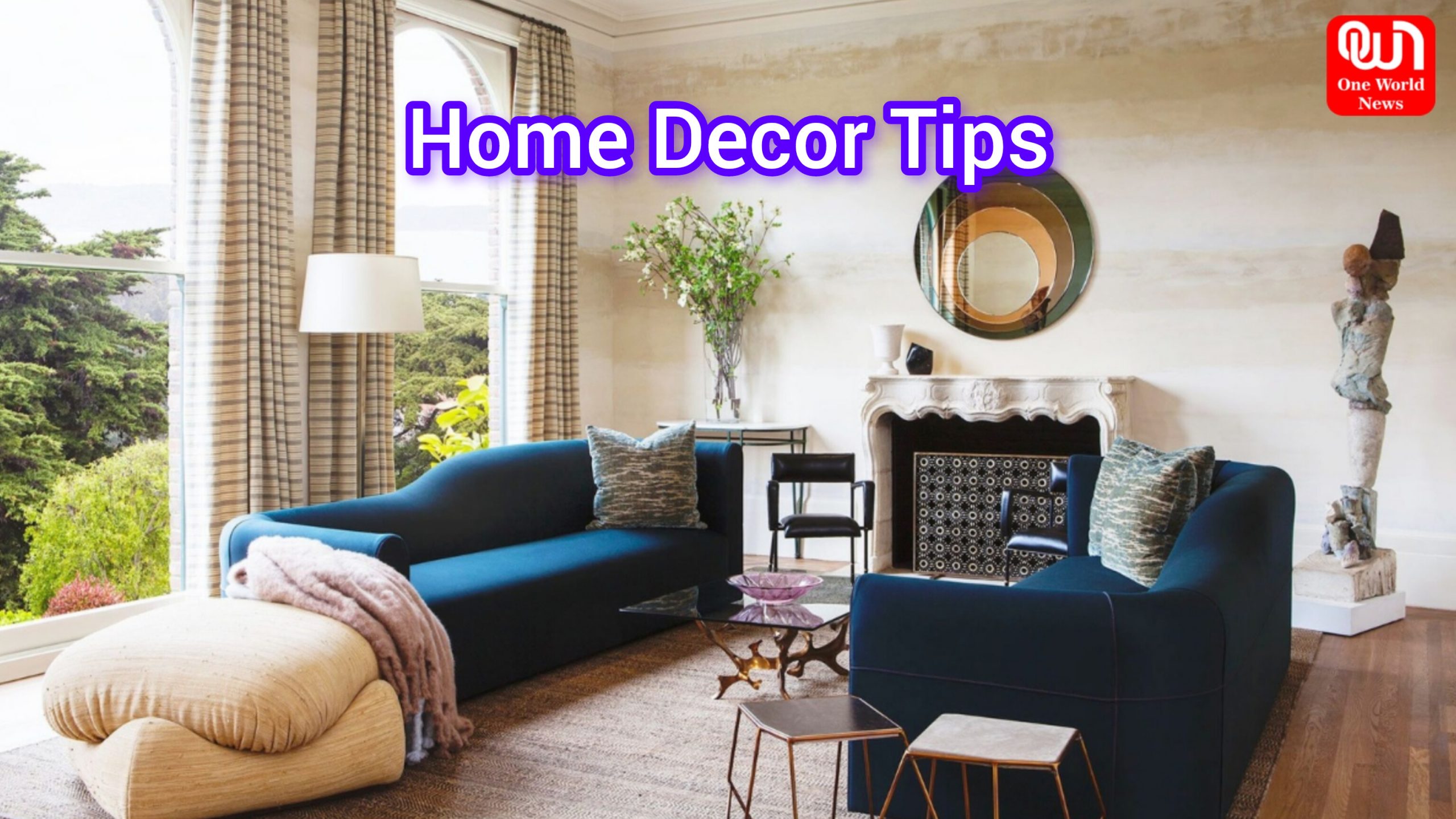 Home Decor Tips