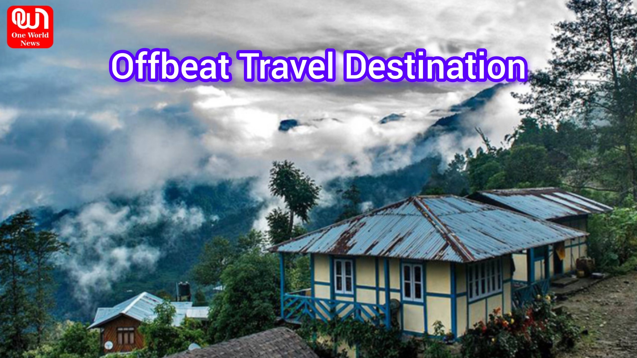 Offbeat Travel Destination