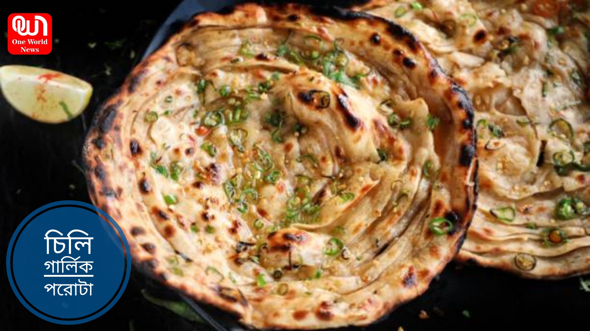 Chilli Garlic Paratha