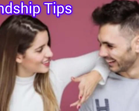 Friendship Tips