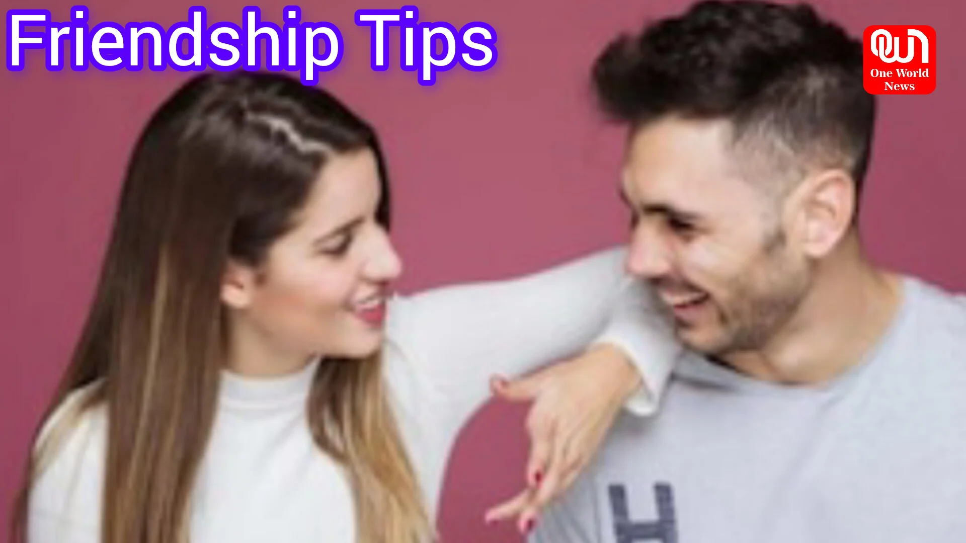 Friendship Tips