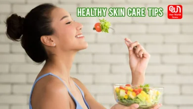 Healthy Skin Care Tips