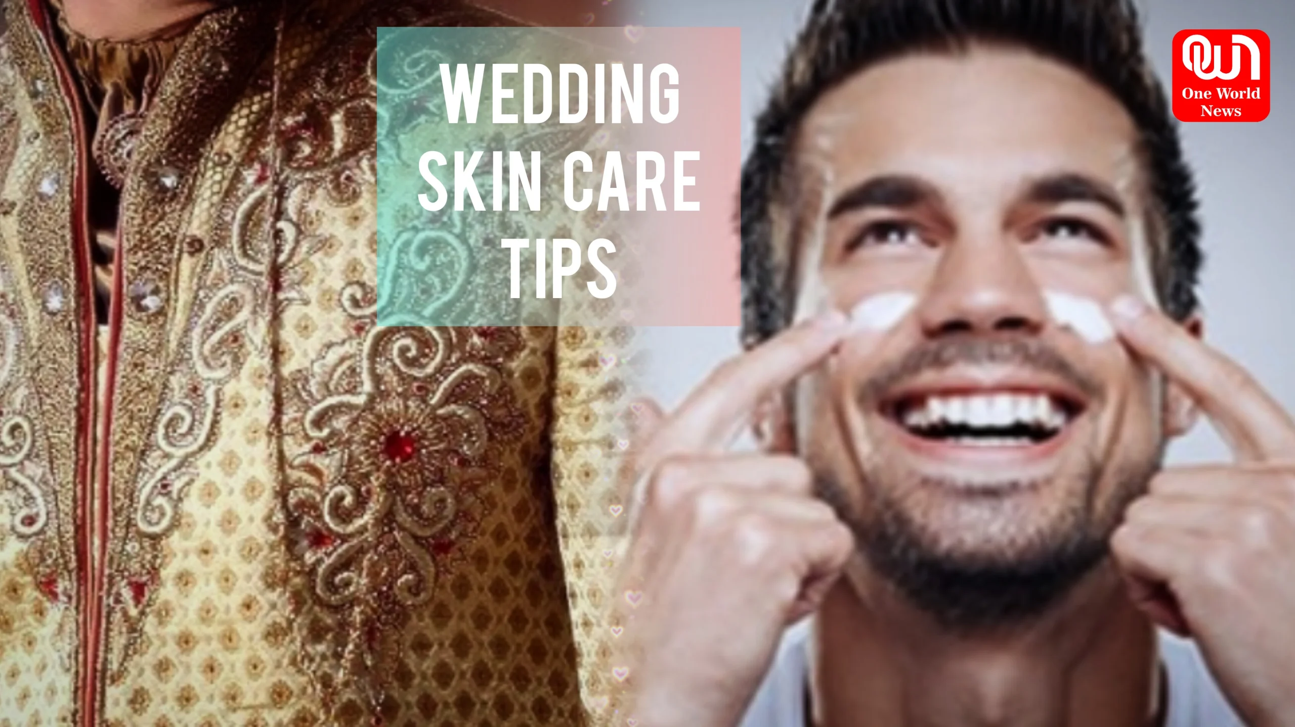 Wedding Skin Care Tips