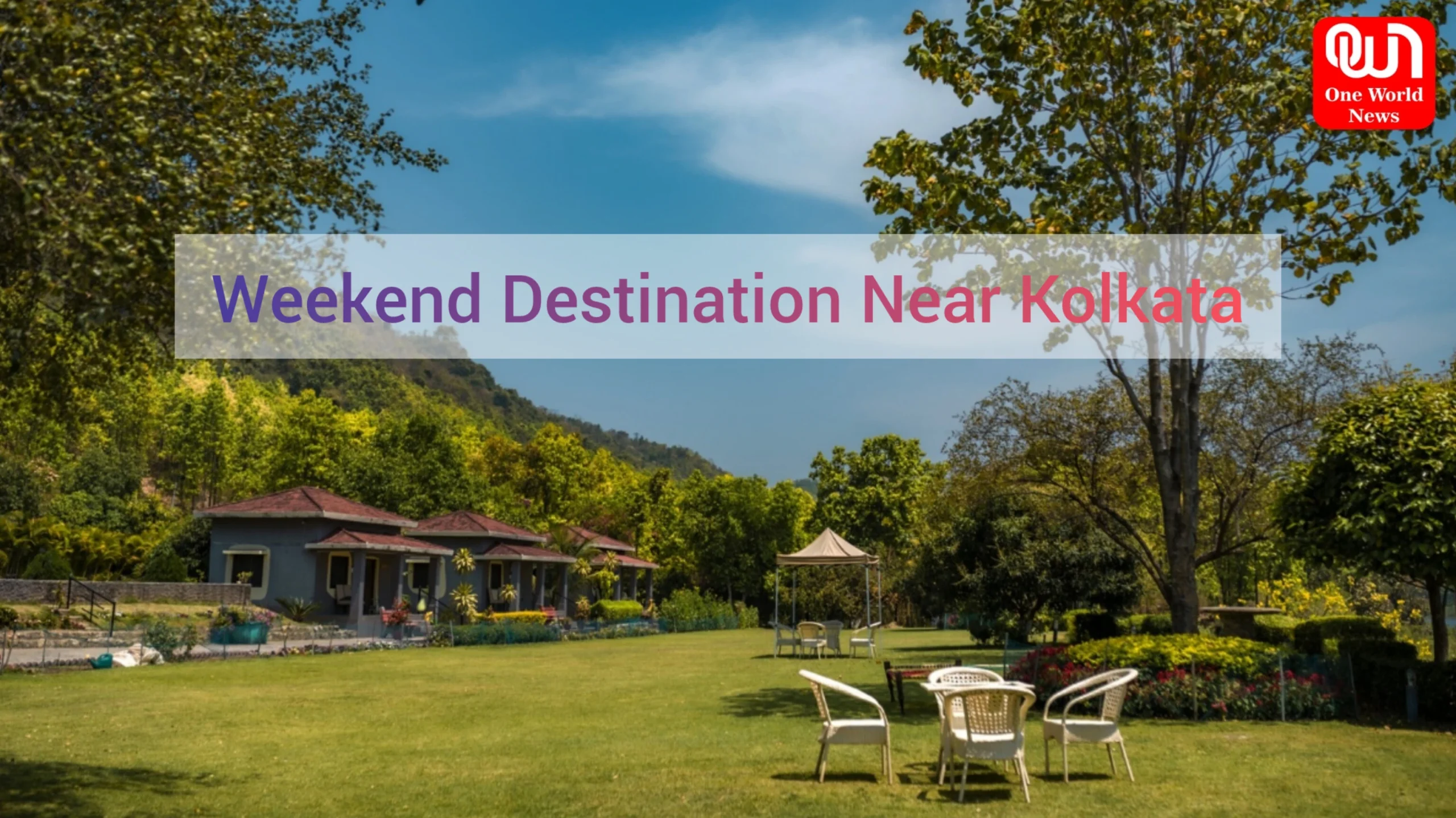 Weekend Destination Near Kolkata