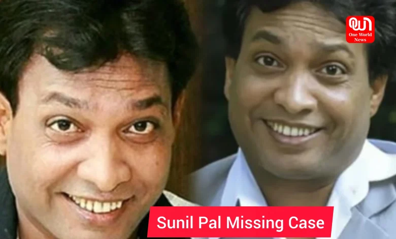 Sunil Pal Missing Case