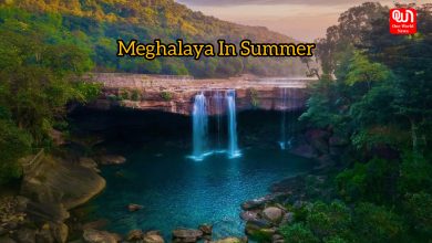 Meghalaya In Summer