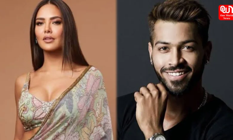 Esha Gupta-Hardik Pandya