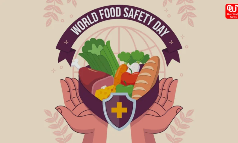 World Food Safety Day 2025