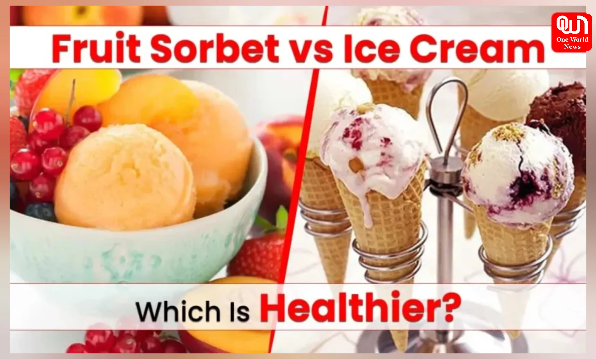 Fruit Sorbet vs Ice Cream