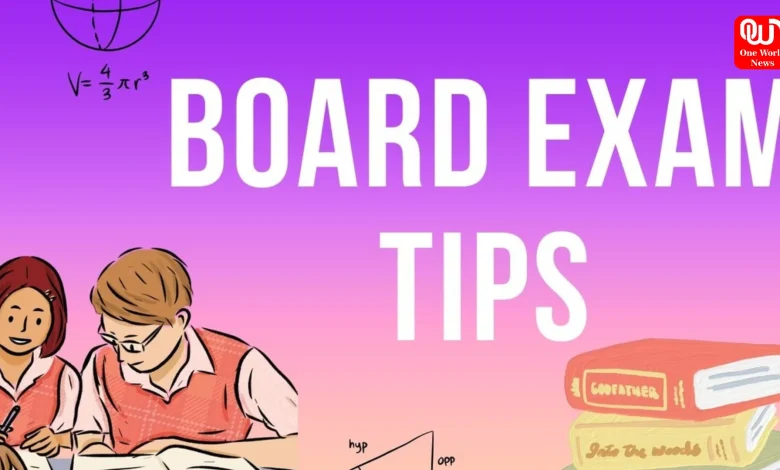 Board Exam Tips