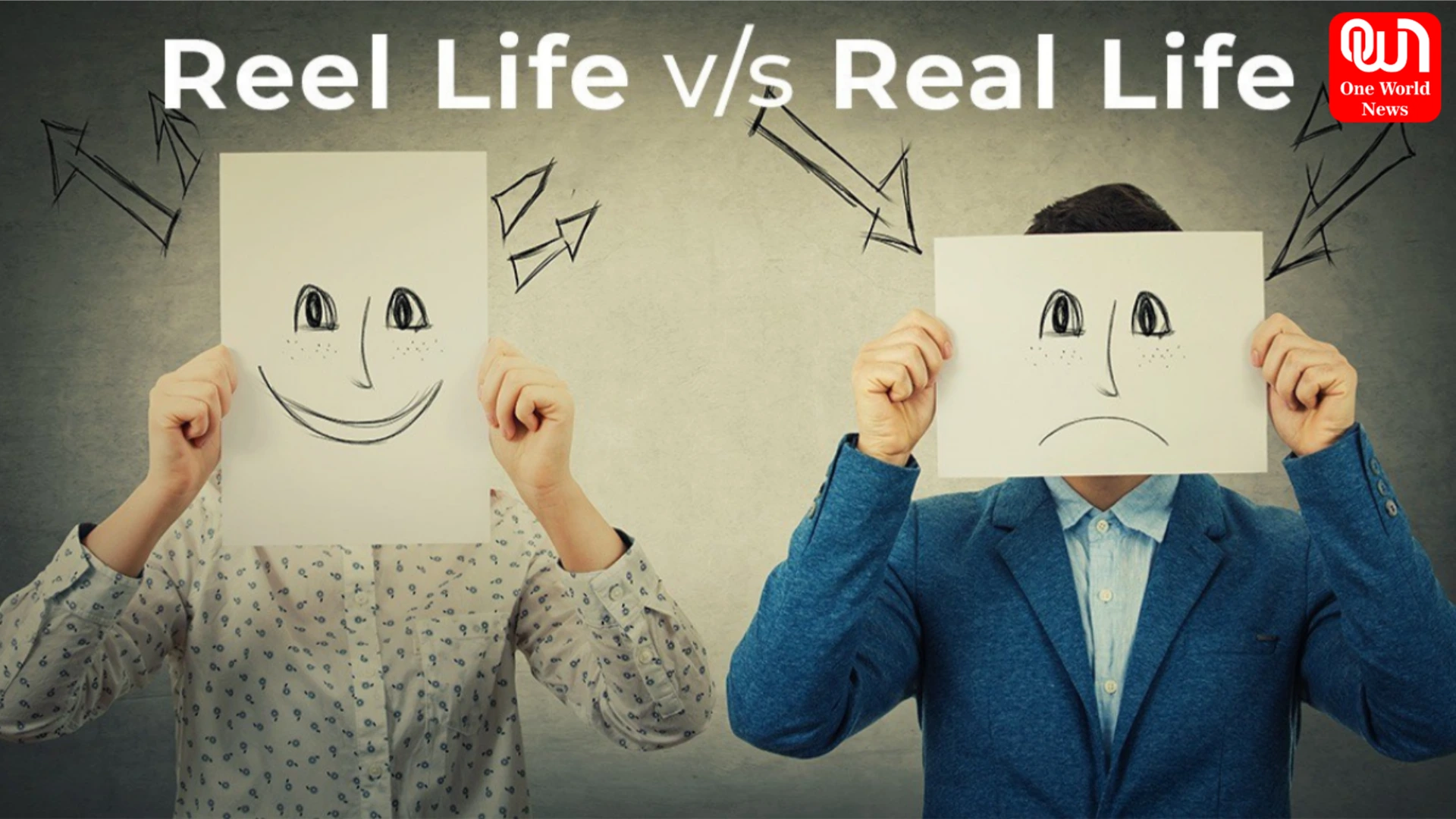 Reel Life vs Real Life