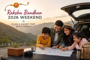 Raksha Bandhan 2026 Travel Guide