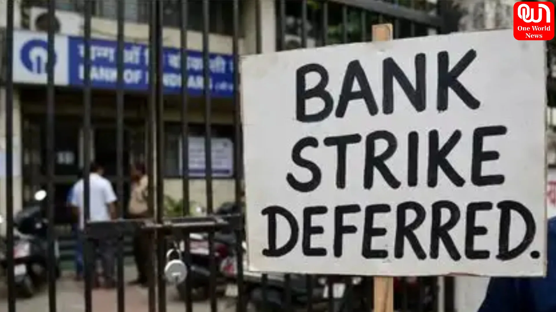 Bank Strike Deferred